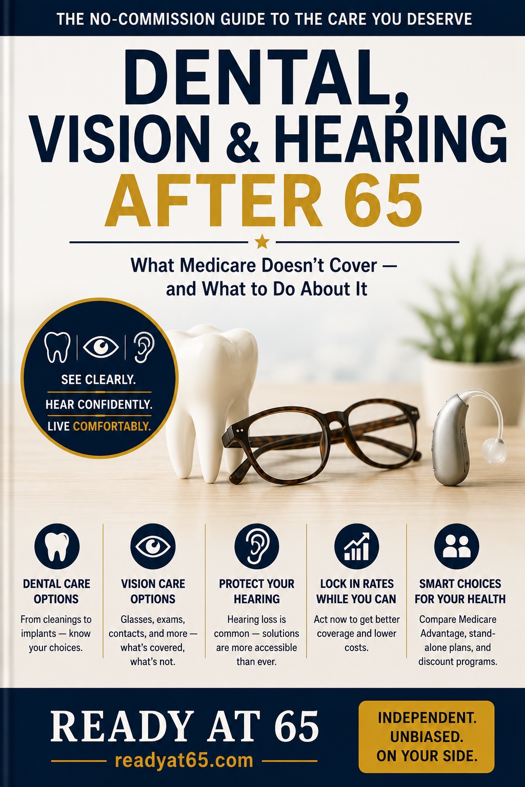 Dental, Vision & Hearing After 65 book cover